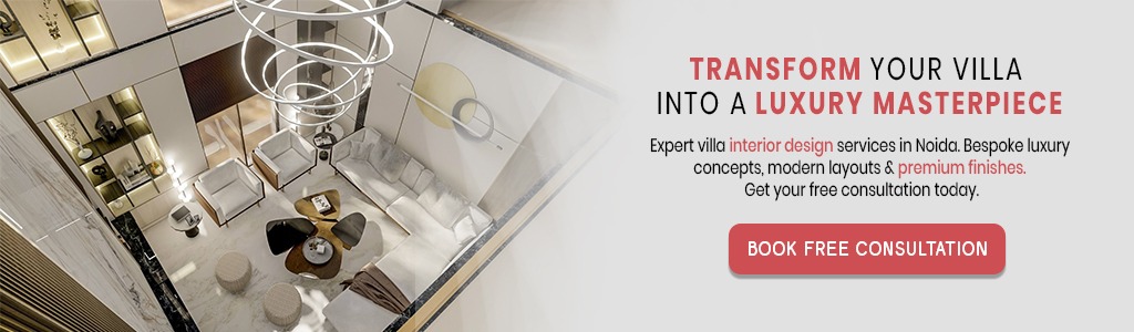 Villa Interior Designer in Noida Villa Interior Designer in Noida